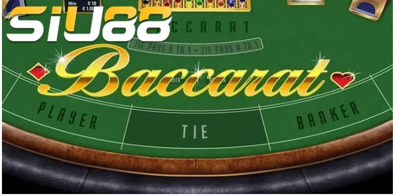 Baccarat nổi đình đám tại Casino Siu88