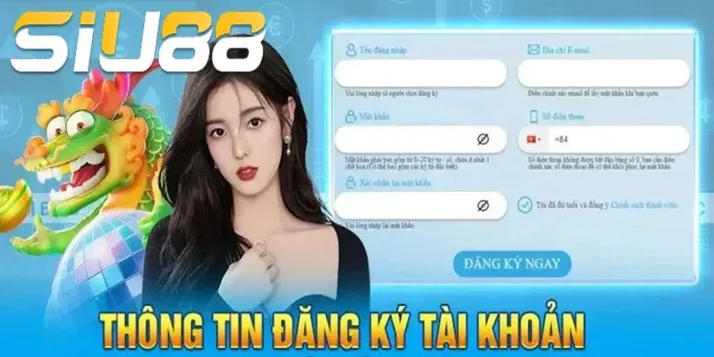Cách đăng ký tài khoản Siu88 cực dễ dàng cho người mới